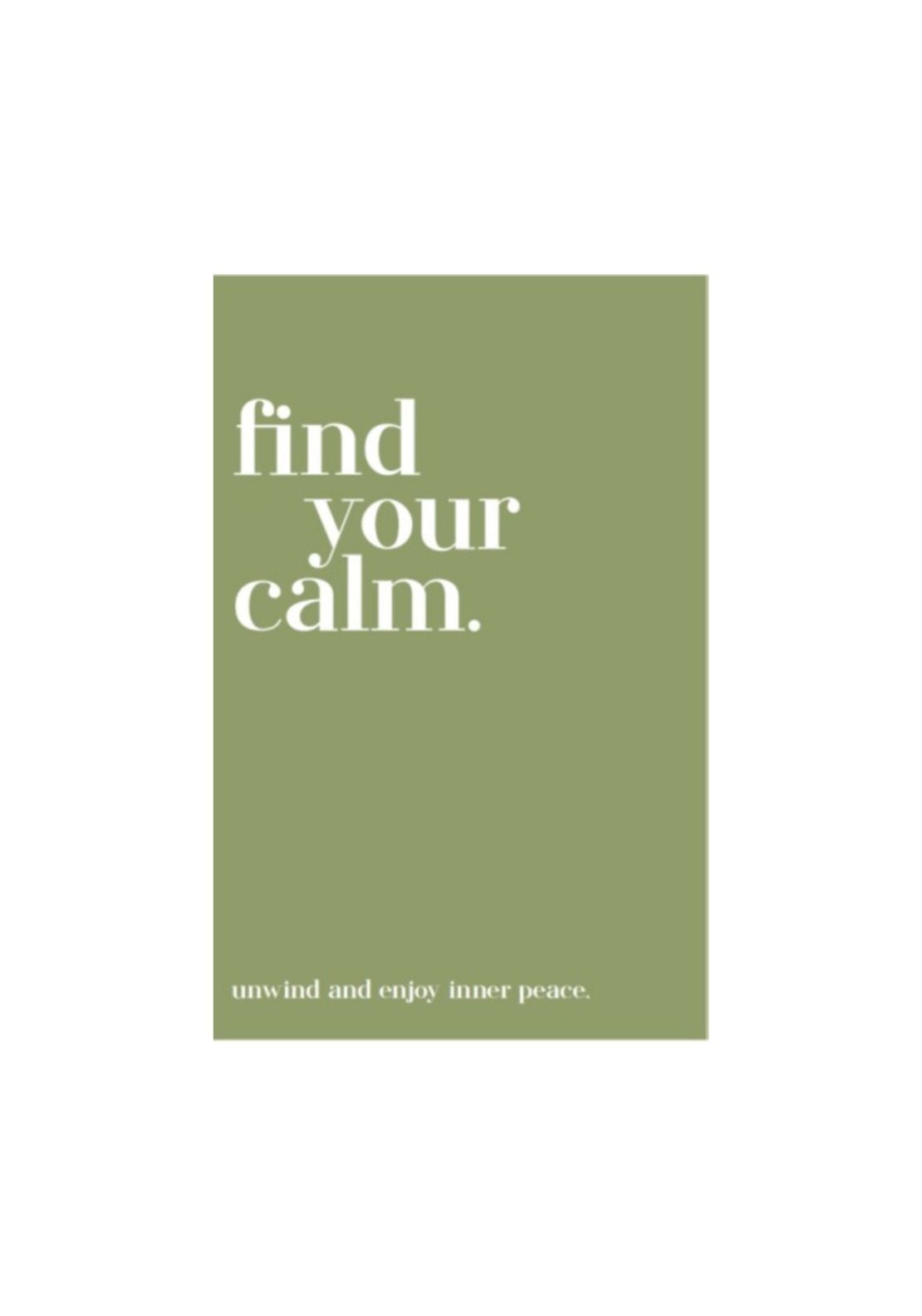 All Sorted Quotables Find Your Calm 1 Shaws Department Stores