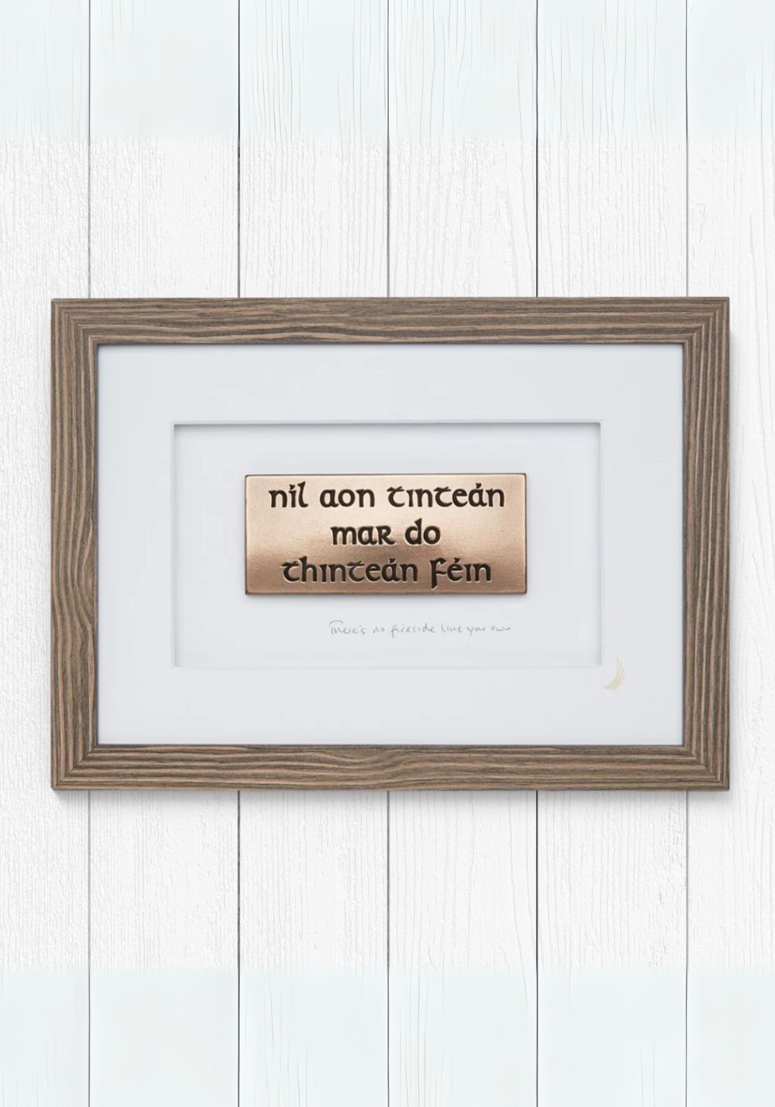 Wild Goose Studio Nil aon tinteán mar do thinteán féin There&