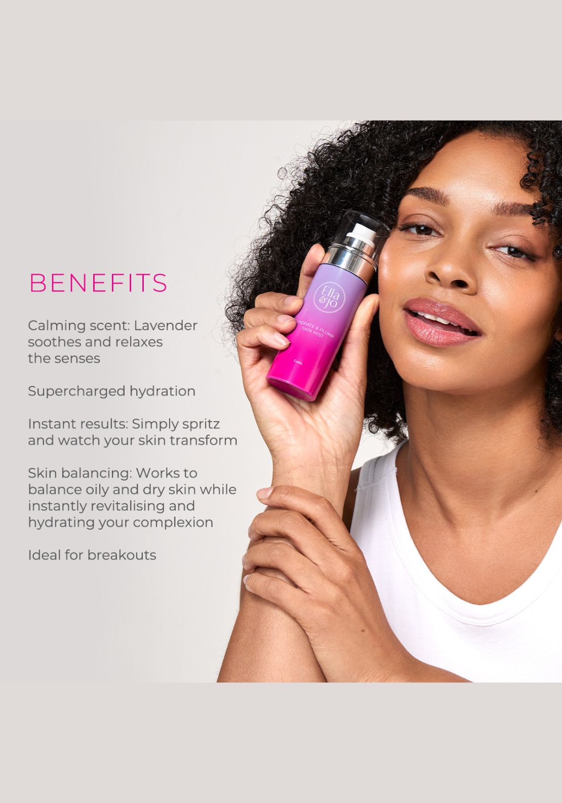 Ella &amp; Jo Hydrate &amp; Plump - CALM 2 Shaws Department Stores