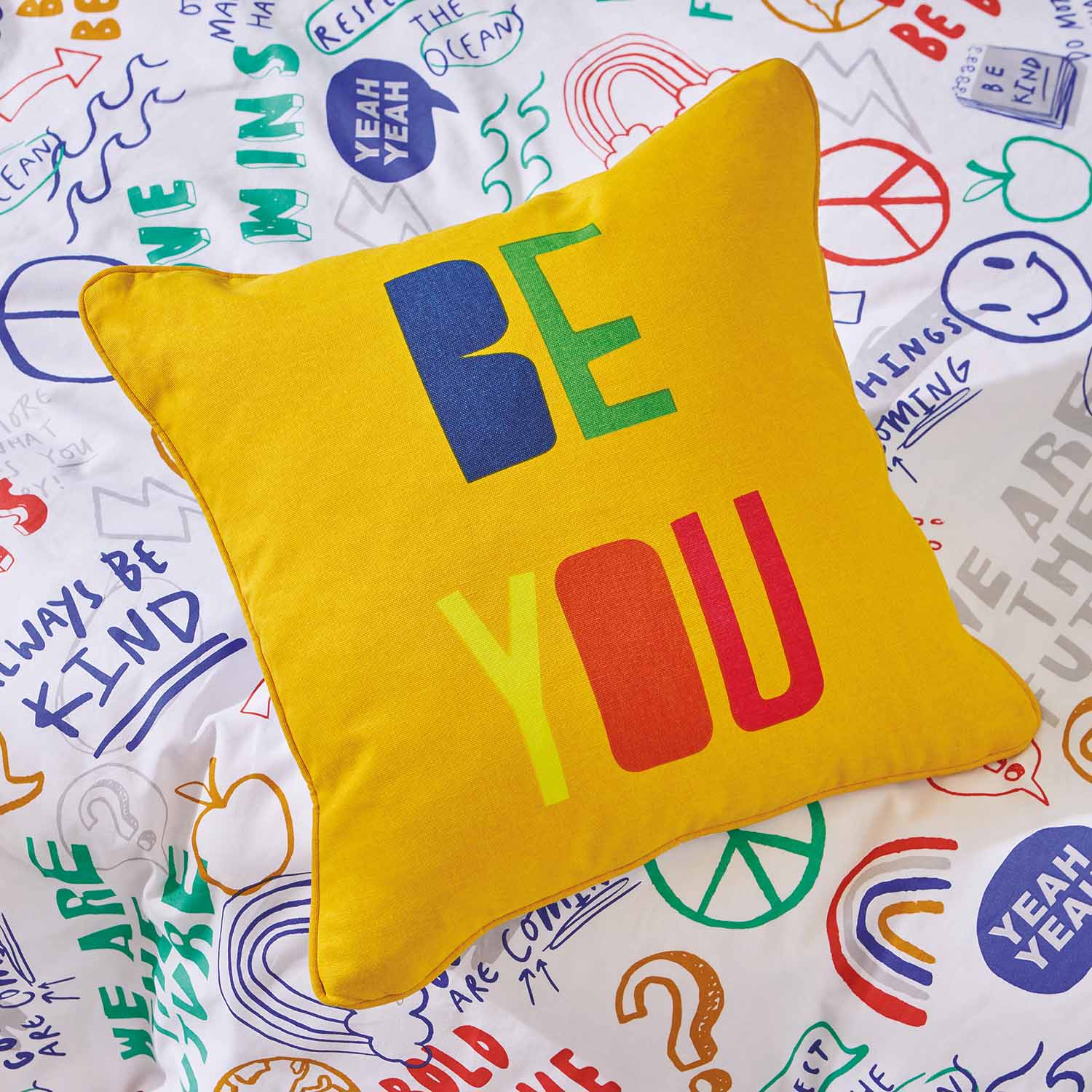 Born To Be You Be Unique Organic Cotton Filled Cushion 43cm x 43cm - Bright 2 Shaws Department Stores