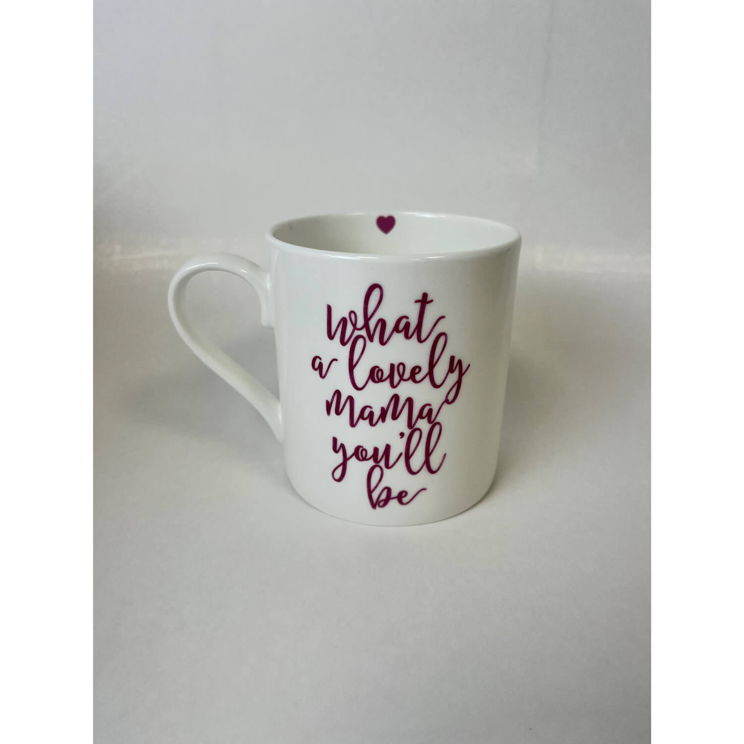 Love The Mug What A Lovely Mama You&