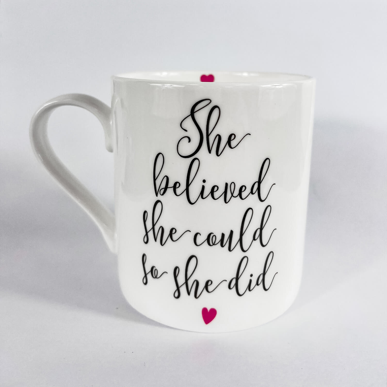 Love The Mug She Believed She Could So She Did 1 Shaws Department Stores